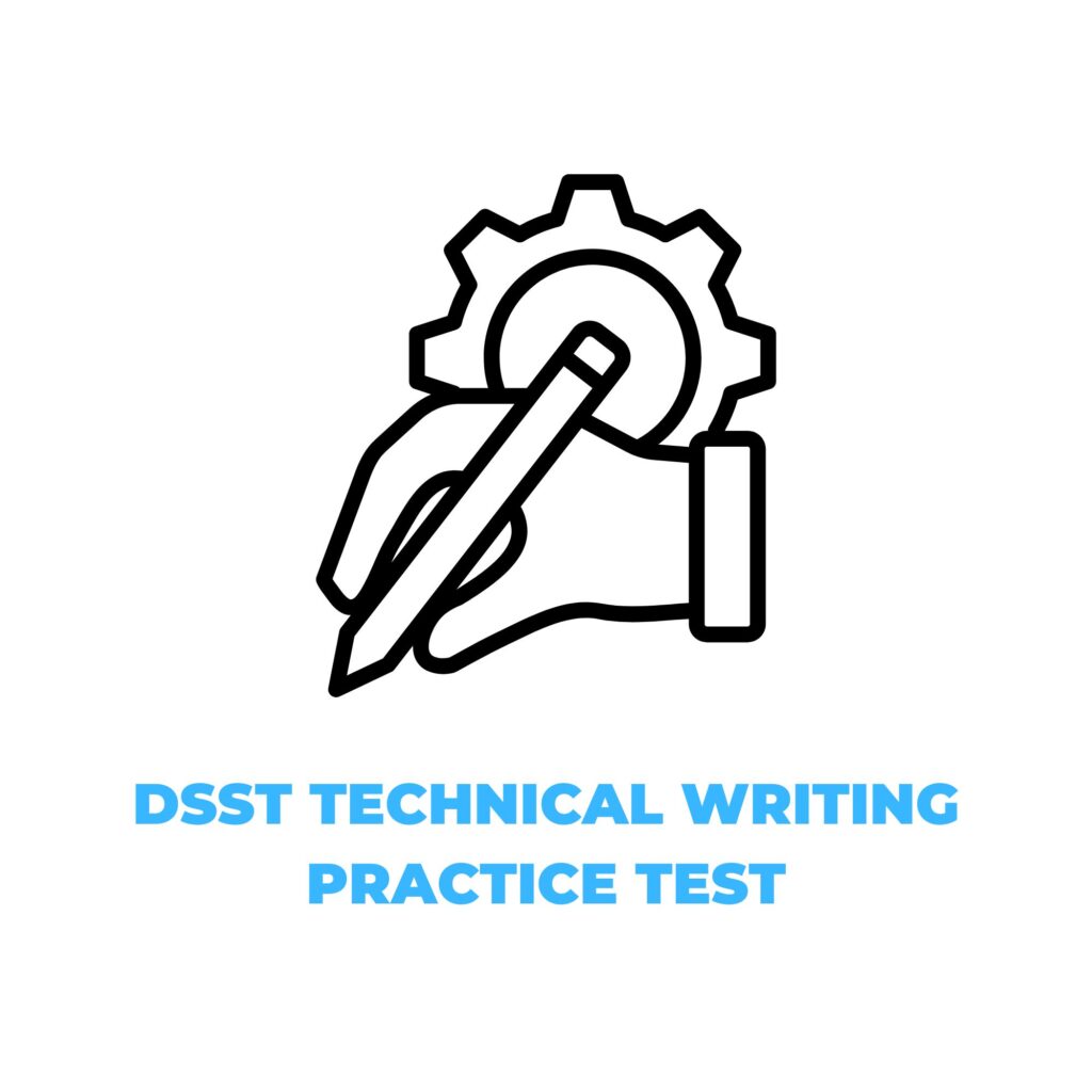 DSST TECHNICAL WRITING PRACTICE TEST​